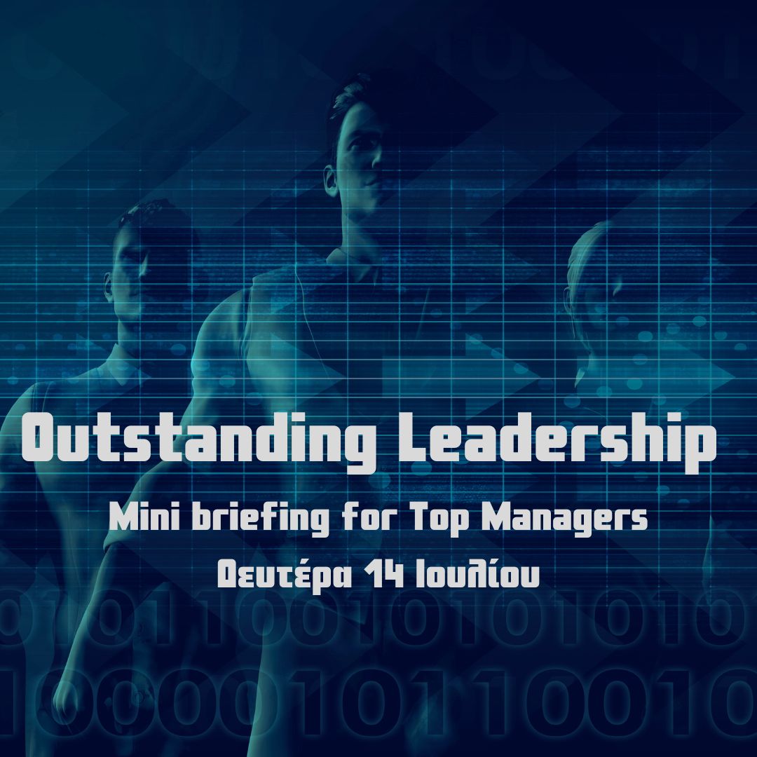 Outstanding Leadership - mini briefing for Top Managers
